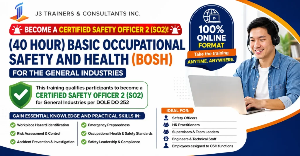 40 hr – Basic Occupational Safety And Health (BOSH)
